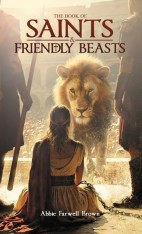 The Book of Saints & Friendly Beasts